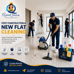 Post Construction & New Flat Deep Cleaning Service in Delhi NCR by Azima Queen